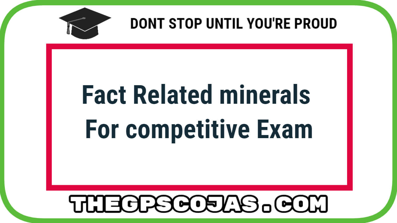 Minerals fact general knowledge